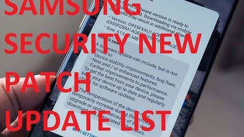 Samsung New security patch update list j series , note series , a series etc new list 2018