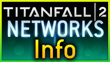 Titanfall 2 Networks - What they are! (Tech Test Gameplay)