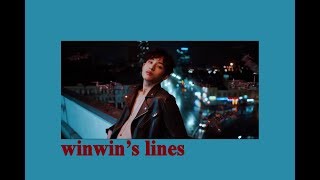 every nct/wayv mv but it's only winwin's lines (updated to take off)