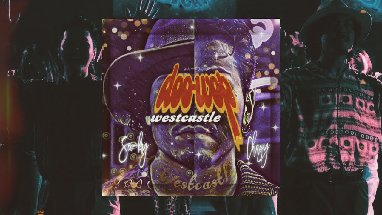 WESTCASTLE - doo -wap (Official Video)