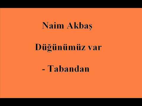 Naim Akbas - Tabandan