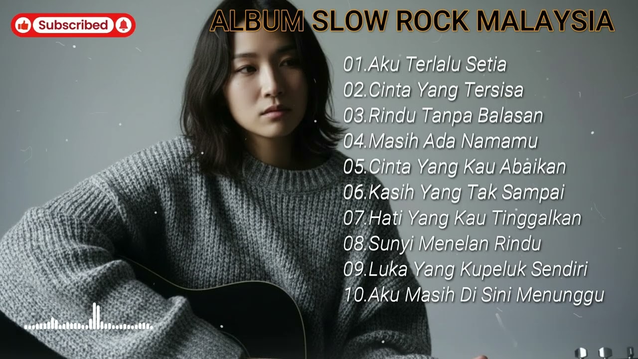 LAGU SLOW ROCK MALAYSIA 80 90AN – KOLEKSI LAGU JIWANG TERBAIK – HITS LEGENDA