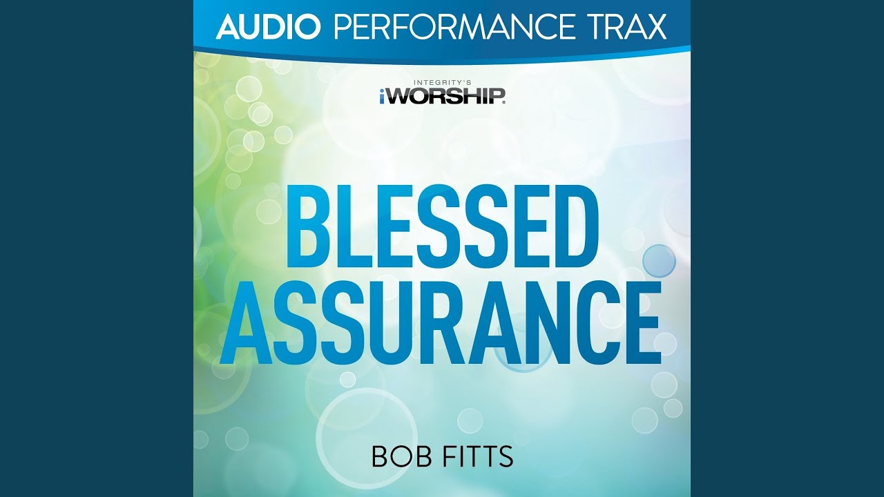 YouTubeでBlessed Assurance (Original Key With Background Vocals)を視聴 YouTubeでBlessed Assurance (Original Key With Background Vocals)を視聴
