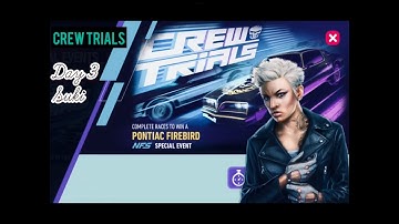 Need For Speed No Limits  1977 Pontiac Firebird Crew Trials   Day 3  Suki   Flaming Skulls