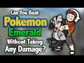 Can you beat pokemon emerald without taking any damage