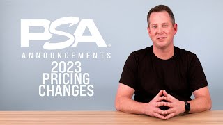 Introducing PSA's 2023 Service Level & Pricing Updates