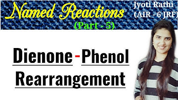 Dienone phenol rearrangement reaction|Examples|questions|CSIR-NET GATE and IIT-JAM in hindi