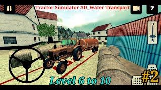 Tractor Simulator 3D : Water transport_#2|| Tractor Game||Tractor Simulator Android Gameplay FHD screenshot 5