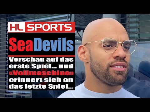 Hamburg Sea Devils: Vorschau auf das erste Spiel... – „Vollmaschine“ erinnert sich... I ELF #6