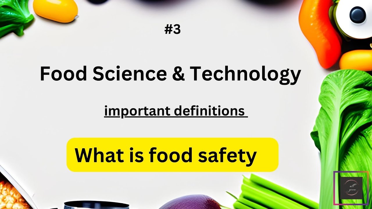 Food Safety series of important definitions used in food science and