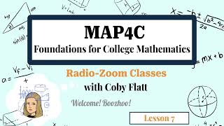 MAP4C Unit Two, Lesson 7. Part 3