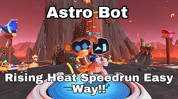 ASTRO BOT - Rising Heat Speedrun (All Bots) Easy Way