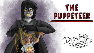 THE PUPPETEER, CREEPYPASTA| Draw My Life