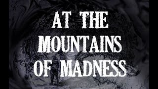 Watch At the Mountains of Madness Trailer