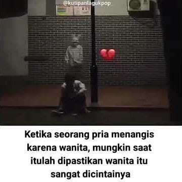 Status wa | Laki laki juga bisa nangis |
