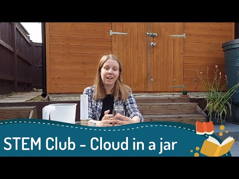 STEM Club - Cloud in a jar