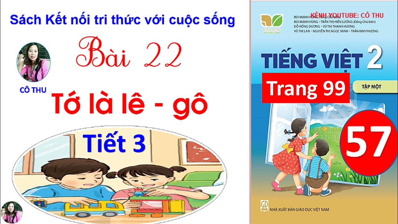 Tiếng Việt lớp 2| Kết nối tri thức| Bài 22 Tớ là lê-gô|Tiết 3| Nghe viết Đồ chơi trẻ em| Cô Thu| #57