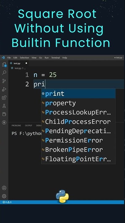 How to Find Square Root Without Any Built-in Function in Python ? # ...