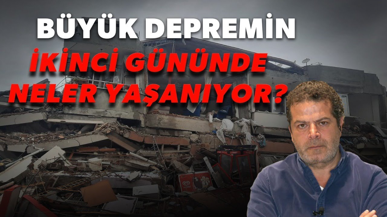 ÖFKE VE UMUT;DEPREMİN İKİNCİ GÜNÜNDE NELER OLUYOR? CÜNEYT ÖZDEMİR CANLI YAYINDA...