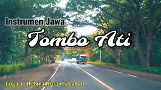 Instrumen Jawa Tombo Ati , Hutan Saradan Madiun | Javanese instrument Tombo Ati