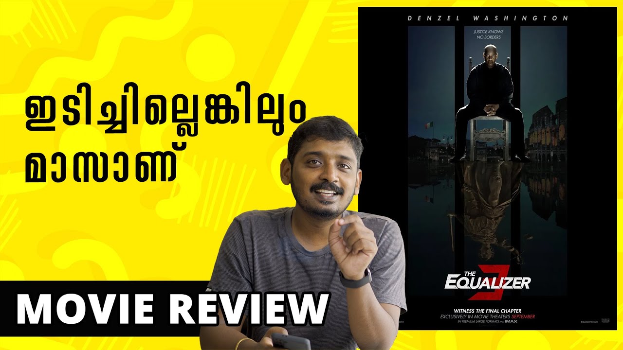The Equalizer 3 Review Malayalam Unni Vlogs Cinephile YouTube