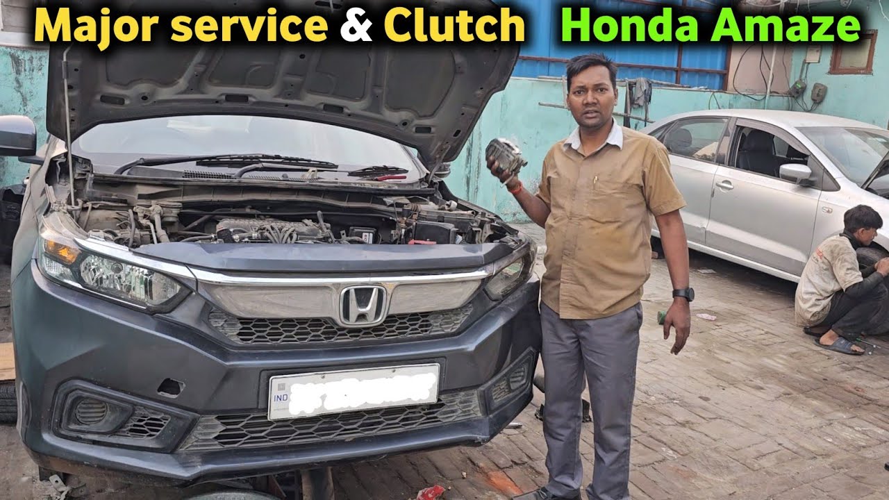 Honda amaze major service  clutch service