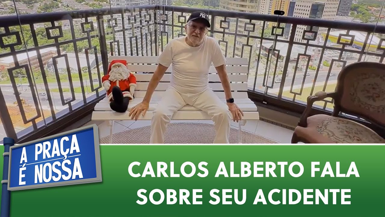 Carlos Alberto fala sobre acidente e relembra humoristas da Praça |  A Praça é Nossa (28/12/23)