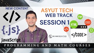 WEB Track session 1 | Asyut Tech | HTML | CSS | Pycharm