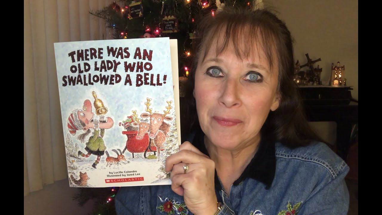 There was an Old Lady Who Swallowed a Bell (Christmas picture book read aloud)