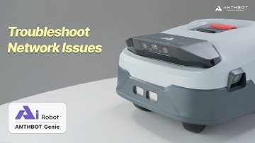 How to Troubleshoot Network Issues with Genie AI Robot Mower | ANTHBOT