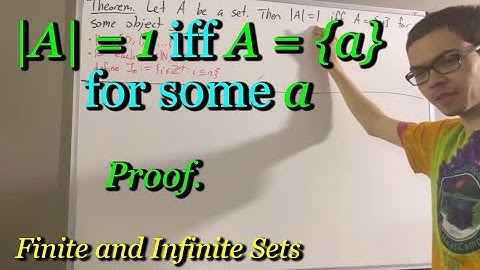|A| = 1 iff A = {a} for some a (Proof) [ILIEKMATHPHYSICS]
