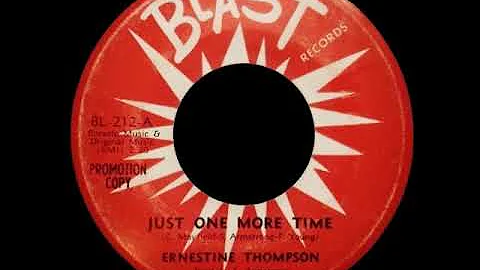 Ernestine Thompson - Just One More Time