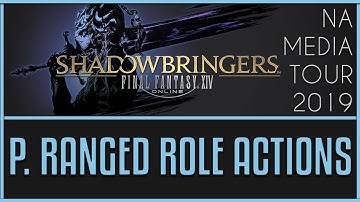FFXIV: Shadowbringers Battle System Changes - Physical Ranged Role Actions