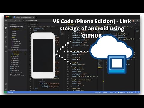 How to use vs code for android + link android storage to vs code using github