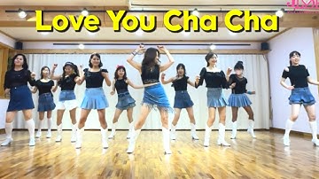 Love You Cha Cha Cha Linedance/ Beginner/ 러브 유 차차 라인댄스/ JLDK
