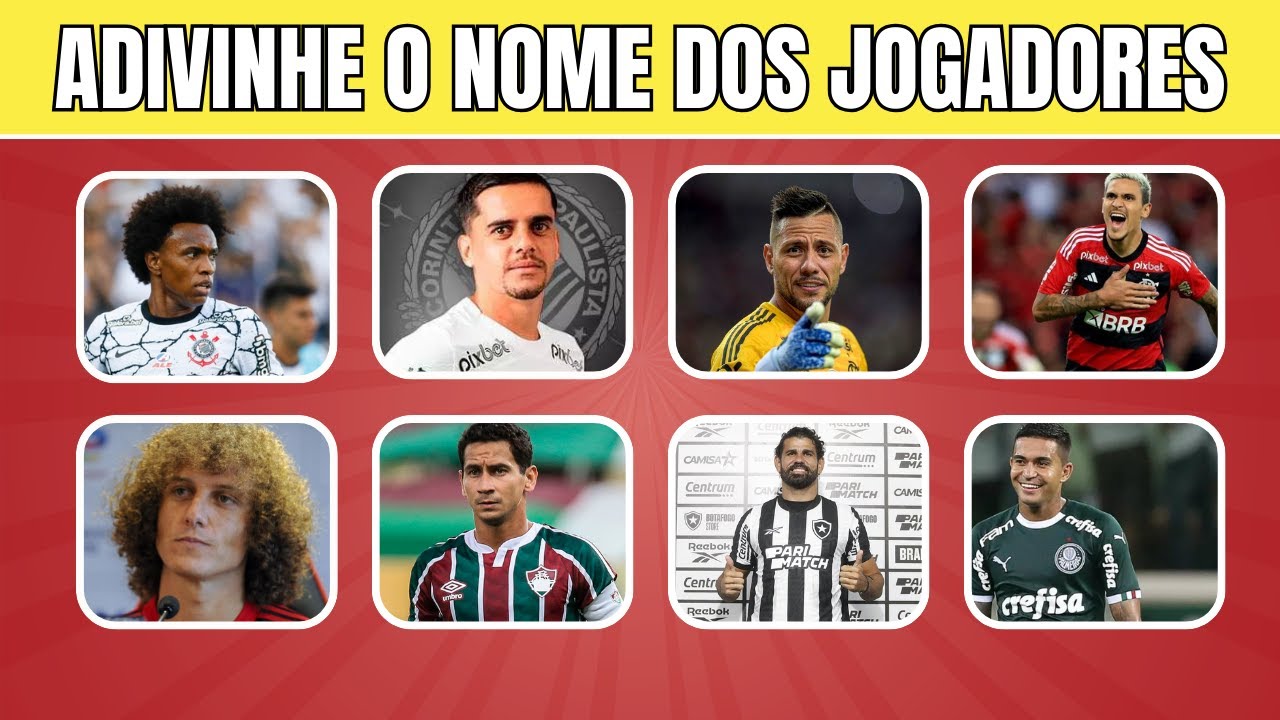 QUIZ: Você consegue acertar o nome verdadeiro de 20 jogadores