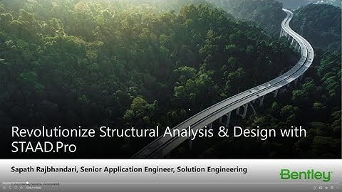 Revolutionize Structural Analysis & Design with STAAD.Pro