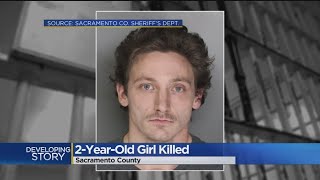 Sacramento Man Faces Charges In Death Of Girlfriend's Toddler