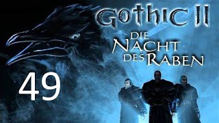 49# Das wars mit dem Eisdrachen - Gothic 2 screenshot 2