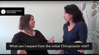 What To Expect From Your Initial Chiropractor Visit | Danforth East Wellness