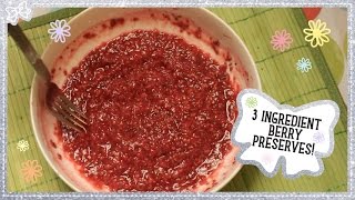 Healthy 3 Ingredient Berry Preserves! #OliveDecember
