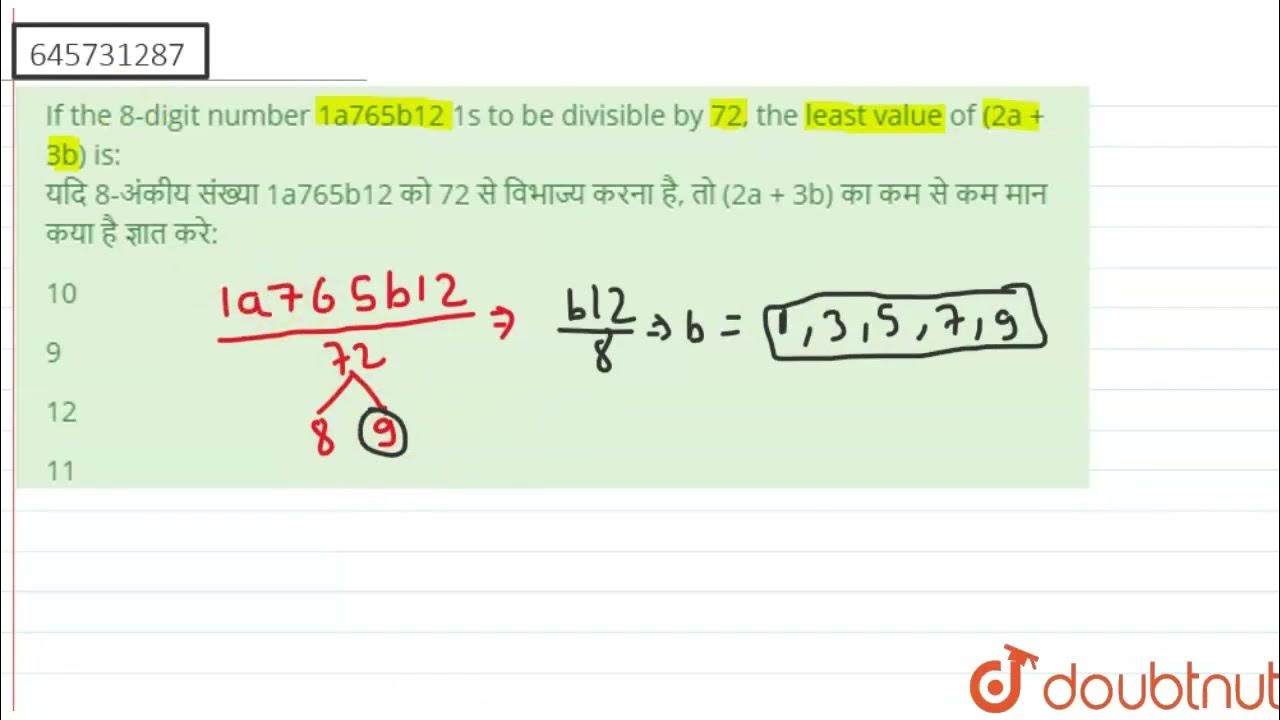 if-the-8-digit-number-1a765b12-1s-to-be-divisible-by-72-the-least