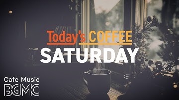 SATURDAY COFFEE ❄️ Cozy Winter Cafe Music - Sweet Piano Jazz for Holiday Relaxation
