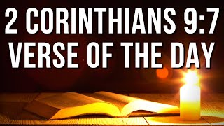 2 Corinthians 9:7 Spiritual Thought | Bible Verse With Explanation | 2 Corinthians 9:7 Explanation