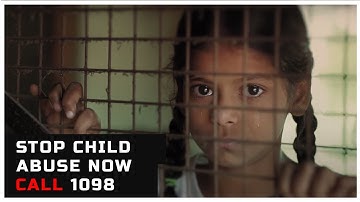 Stop Child Abuse Now | Call 1098 | Short Film