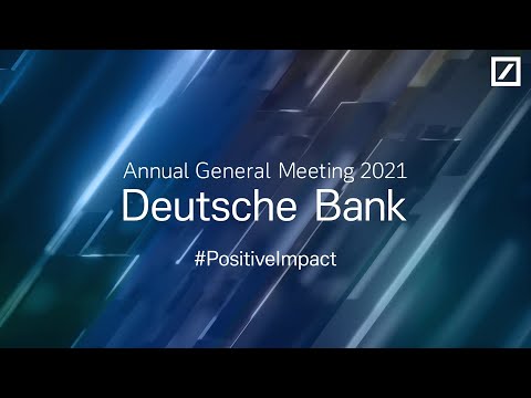 Deutsche Bank Annual General Meeting/Hauptversammlung 2021 – Highlights