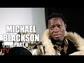 Michael Blackson on Katt Williams Claiming He Never Did Hard Drugs: I Have Receipts (Part 6)