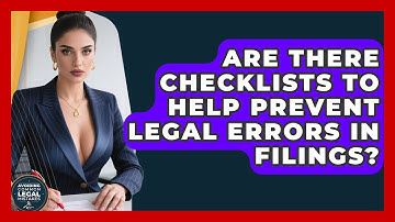 Are There Checklists to Help Prevent Legal Errors in Filings? | Avoiding Common Legal Mistakes News