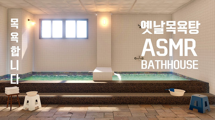 Onsen ASMR | Bathhouse Ambience | Bath Time to Relief from Fatigue