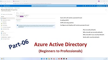 Part-06-Azure AD (Beginners to Professionals), Configure SSPR, enable AzureAD/M365 Security Defaults